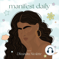 12 Days of Manifest Daily: Living In Dallas, Career Goals, My Sexuality, Manifesting An Apartment, Low Libido, And More!