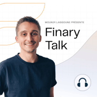 #6 : Keynote Finary 2021 avec l'équipe Finary