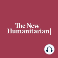 How humanitarianism changed in 2023 | Rethinking Humanitarianism