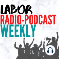 Work Week Radio; Working Voices; Bridging The Iron; El Cafecito del Día; AAUP Presents