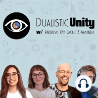 ”Scratching The Surface” revisited (S01E01, Part 2) | The Dualistic Unity Commentary Series