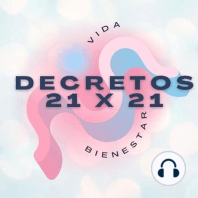 Soy suficiente | Día 11 | DECRETOS 21 X 21