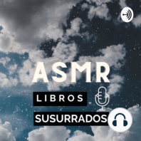 ASMR| C.A.L.I. de Carolina Andújar fragmento ASMR