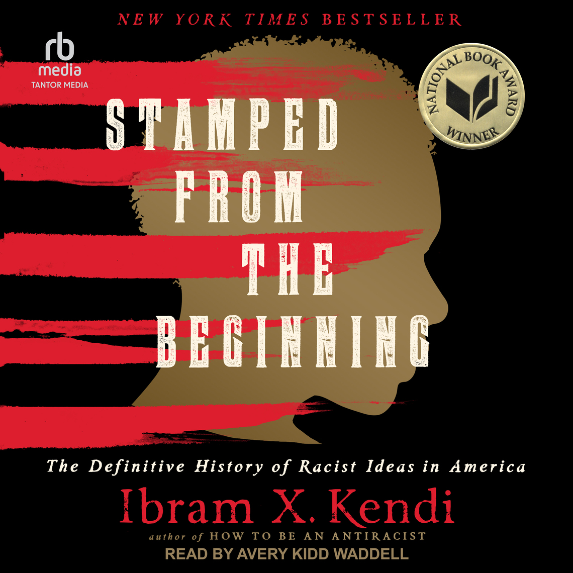 Stamped from the Beginning by Ibram X. Kendi - Audiobook | Everand