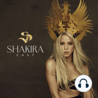 #11 - Retrospectiva Shakira 2023