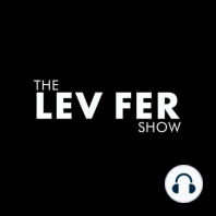 Danny Polishchuck & Roey Rozen | Lev's Near Death Experience| The Lev Fer Show | Ep 108