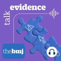 Talk Evidence - GP data, excess mortality and FDA approval