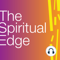 The Spiritual Edge Promo