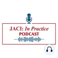 June 2021 Podcast Featuring Highlights Urticaria and Angioedema