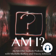 Am I? An Am I the Asshole Podcast: Meeting Families During Holidays, Lingerie at a Family Dinner & Bathroom Locks