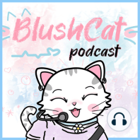 Reviewing PENTAGON MVs Pt. 1 | BlushCat Podcast Ep. 28