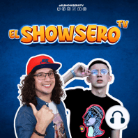 EL SHOWSERO - Ep17 / Lo bueno, lo malo y lo inesperado del 2023 (Ultimo podcast del año)