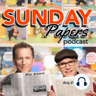 Sunday Papers w/ Greg and Mike Ep 197 12/31/23