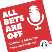 S1 EP6: Family - Speaking To Family Members Impacted By Gambling Harms Through Their Loved Ones