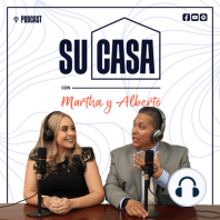 Su Casa, con Martha y Alberto. T1, C19. Programas Gubernamentales de apoyo para Comprar Su Casa.