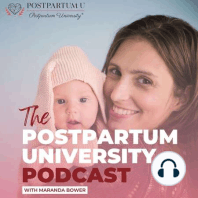 EP 144 Postpartum University Podcast: Best of 2023