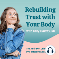 #110: The Must-Have Tools for Kickstarting Your Intuitive Eating Journey