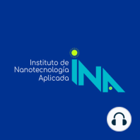 Una meta IMPOSIBLE llamada Nanotecnología Mexicana