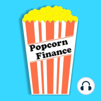 414: Popcorn Finance NEWS - Inflation is Cooling, Will Interest Rates Fall?