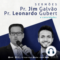 Um Deus Missionário | Pr. Leonardo Gubert | Culto de Adoração