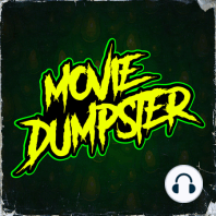 April 2022 Wrap-Up | Movie Dumpster LIVE