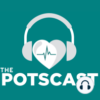 E185: POTS Diary with POTSpouse Tim and Leah