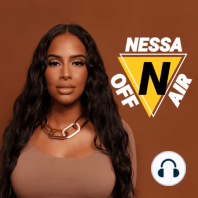 Background Check Your Date! | Nessa OFF Air Ep. 7