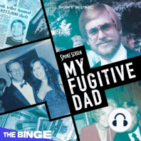 My Fugitive Dad | 6. Settling Accounts
