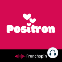 Positron #46 - Total eclipse of the heart