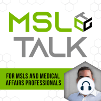 187. The MSL Role - Big Pharma Vs. Small Biotech
