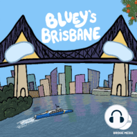 Kind of Bluey - Joff Bush on the Heeler Soundtrack