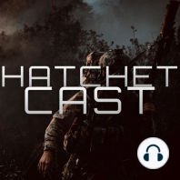 Hatchet Cast Episode 21: Special Guest Jason Bush "Bush League" Breaking down the Shooting Journey and the importance of finding the right Instructors