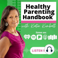 TRAILER: Healthy Parenting Handbook with Katie Kimball