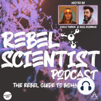 Introducing the Rebel Scientist Podcast Season Two