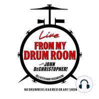 E34: Live From My Drum Room With Todd Sucherman! 4-25-21