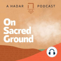 What Are We Allowed to Feel? A Spiritual Perspective from on the Ground in Israel #6