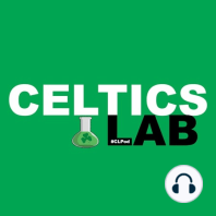CLPod 029: Ideal Celtics Improvement, Kyrie Irving Drama,  IT's Hip And More