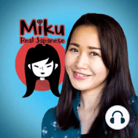 No 120 What we are up recently / What made us laugh recently with Sayaka from Nihongo Dekita