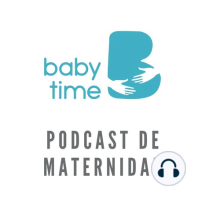 #1 - Bienvenidos a Babytime Podcast