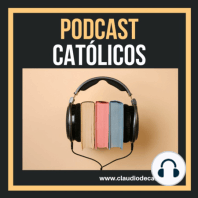 Bienvenidos a mis Podcasts de AUDIOLIBROS católicos