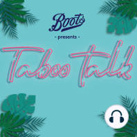 Boots presents Taboo Talk [Series 2 Trailer]