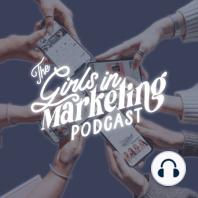 0 to 350K Followers in UNDER 3 Years: Building a Marketing Community with Olivia Hanlon, Founder of Girls in Marketing