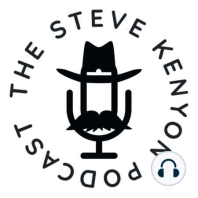 The Steve Kenyon Podcast Episode 25 Featuring Tuf Cooper