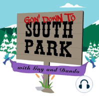 Welcome to "Goin' Down To South Park"!