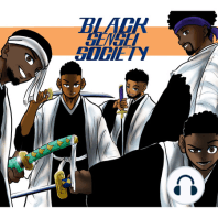 B.S.S EP 9 | Black Sensei Society Presents the 2023 Anime Awards