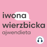 Problemy jelitowe. Rozmowa Doroty Mirskiej z Iwoną Wierzbicką