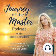 Episode 30 - The Fulfillment of Your Potential - Journey of the Master Podcast with Sara Landon