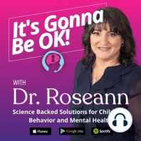 07:  What to Say to a Teacher When They Tell You to Medicate Your Kid