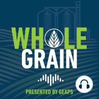 Grain Supply Chain: Risk, Resiliency, and Why You Should Care