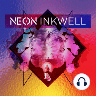 Neon Inkwell: Inexplicables (2021) 1